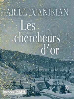 cover image of Les chercheurs d'or